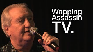 Wapping Assassin TV - Terry Naylor PART 2 of 3 by Wapping Assassin 1,860 views 4 years ago 32 minutes