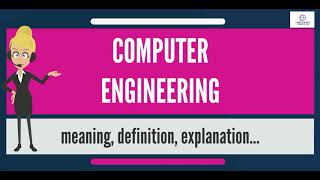 WHAT IS  COMPUTER ENGINEERING????  WHAT DOES COMPUTER ENGINEERING [[[ENGINEERING BUZZ]]]