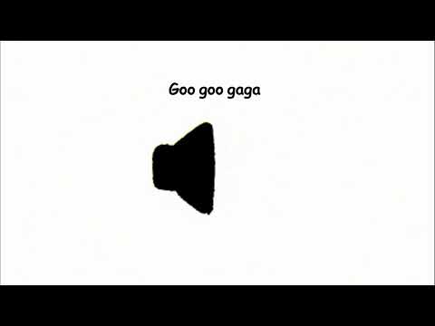 Goo goo gaga