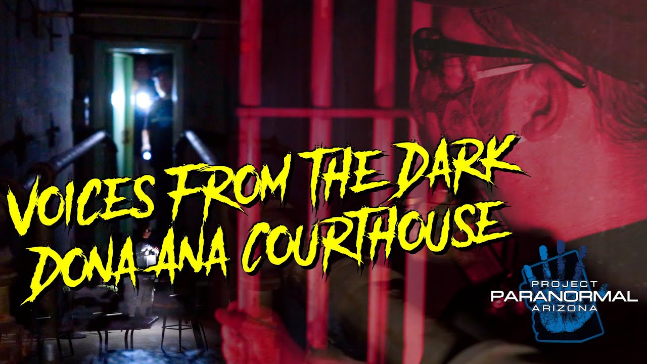WARNING SCARY NEW MEXICO'S MOST HAUNTED JAIL Dona Ana County