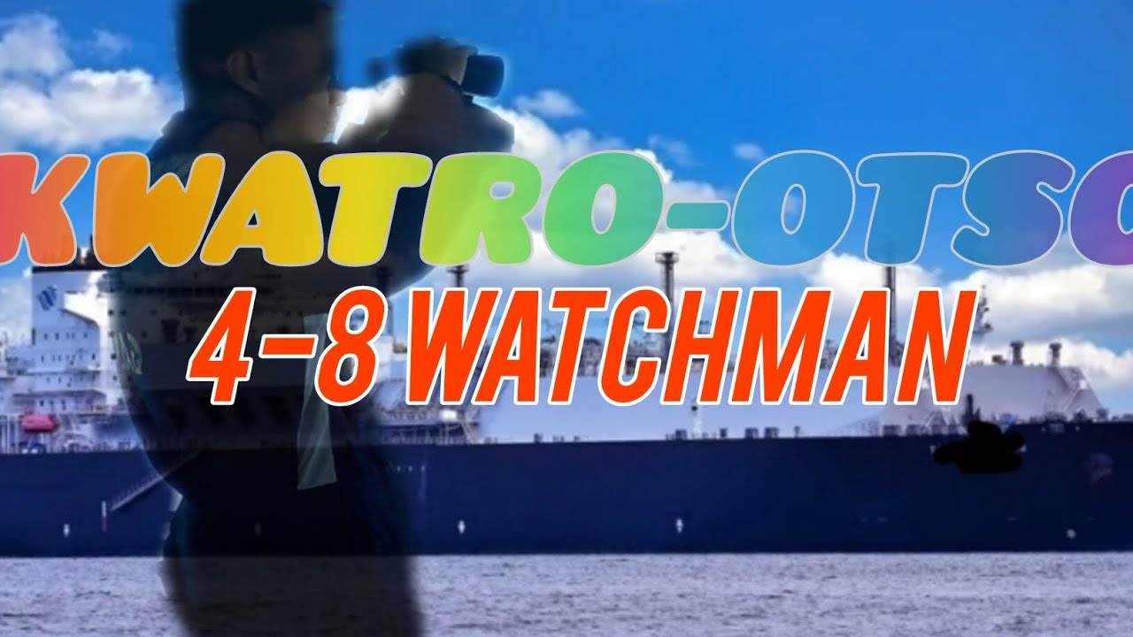 KWATRO-OTSO | WATCHMAN | SeamanVlog