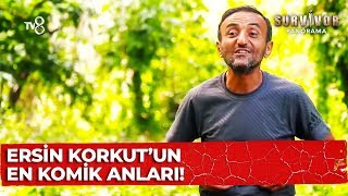 Ersin Kurkut'un Survivor Türkiye En Komik Anları! | Survivor Panorama