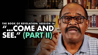 Bible Study: One of the Four Beasts Saying, Come and See(Part II) – Revelation