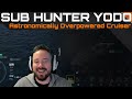 Sub Hunter Yodo Astronomically Overpowered Cruiser