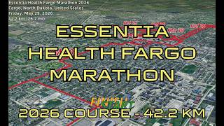 Essentia Health Fargo Marathon 2026: 3D Video Course Map | 42.2 km - Fargo