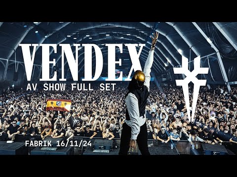 Vendex: AV Show [Full Set] - @Fabrik Madrid 16/11/2024