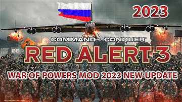 C&C Red Alert 3: RA3 War of Powers Mod | NEW Update 2023 [Max Settings] [ 4K 60FPS ]