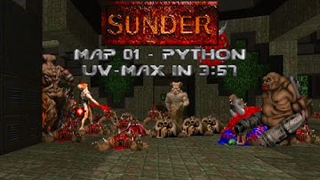 (Doom II) Sunder: Map 01 - Python (UV-Max Speedrun in 3:57)