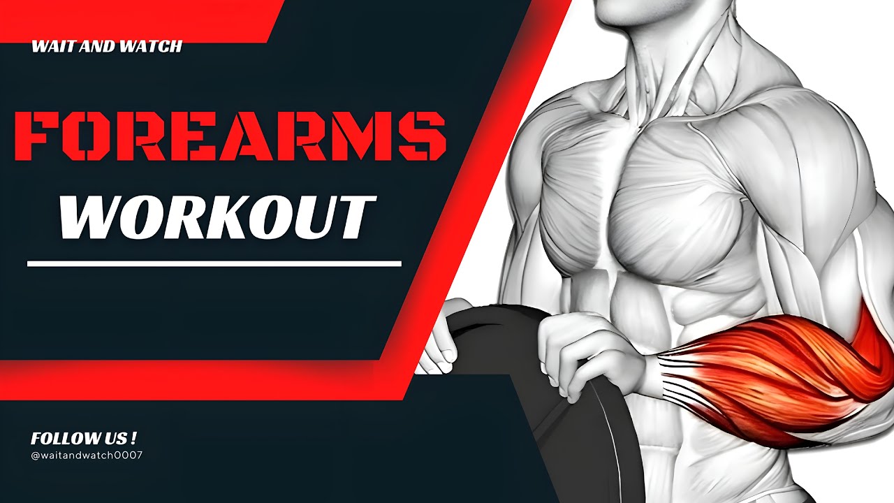 Ultimate Forearm Workout | Build Grip Strength & Thick Forearms || Wait ...