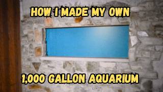 How I built a HUGE 1,000 gallon homemade Aquarium in my basement