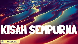 Download Lagu KISAH SEMPURNA, Runtuh, Menyesal, Interaksi (Lirik) MAHALINI Feby Putri, Fiersa Besari MP3