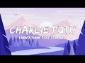Charlie Puth - I Don&#39;t Think That I Like Her (Lyrics Terjemahan)