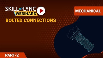 Bolted Connections (Part - 2) | Mechanical Workshop