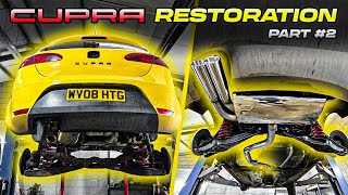 I SHOULD HAVE SCRAPPED MY LEON CUPRA! RESTORATION PT.2
