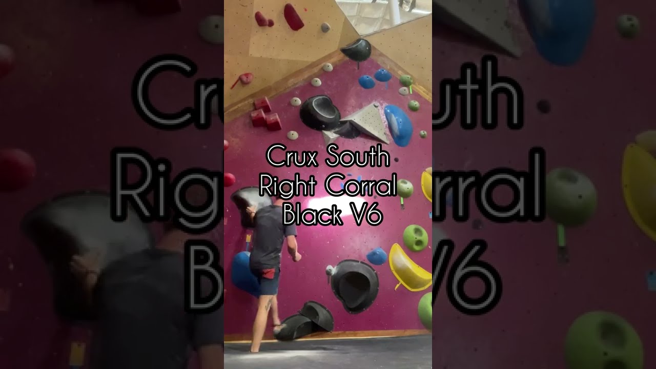 Crux Climbing Center South - Right Corral Wall - Black V6