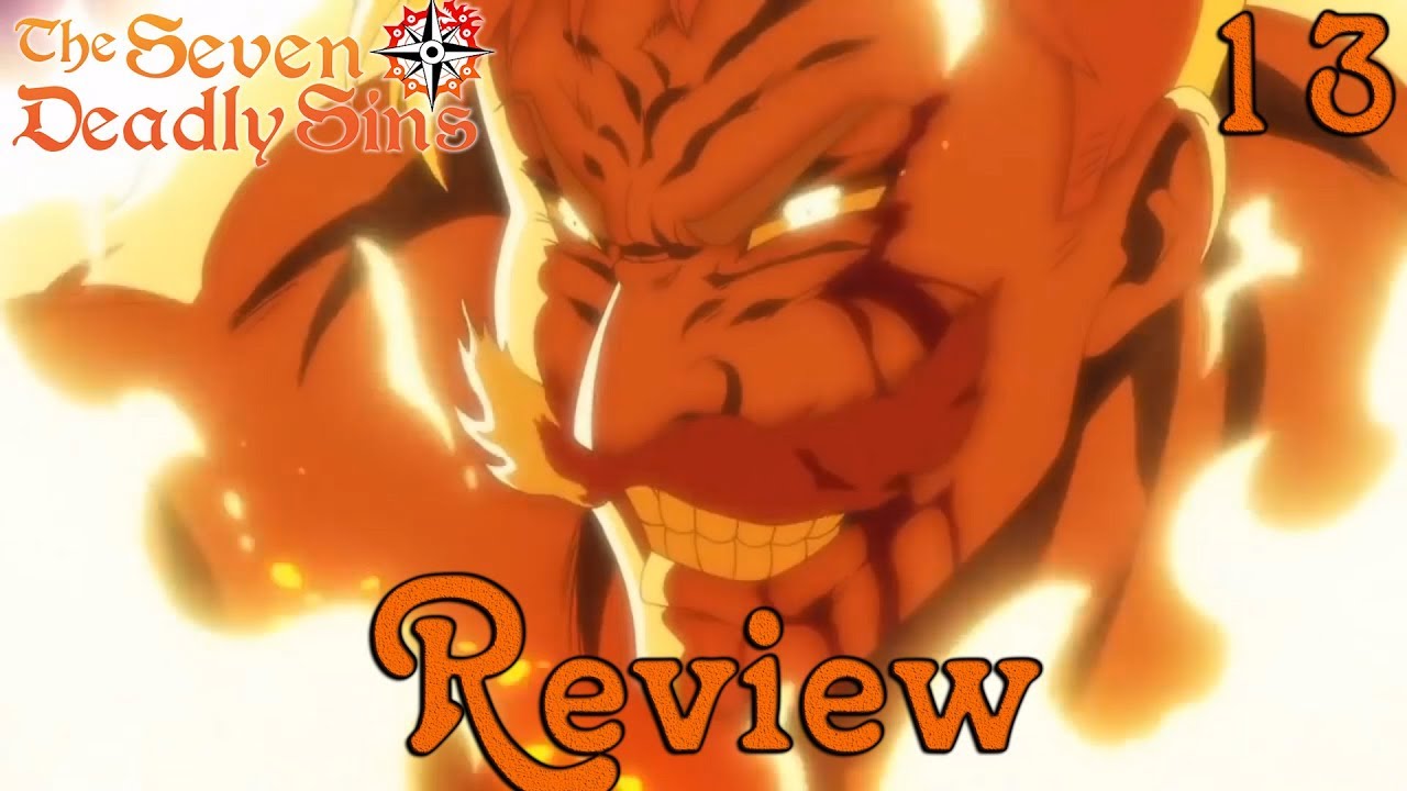 Nanatsu No Taizai Saison 3 Review #13 C'est Quoi Cette Merde ? Un