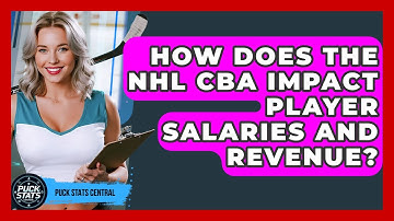 How Does The NHL CBA Impact Player Salaries And Revenue? - Puck Stats Central