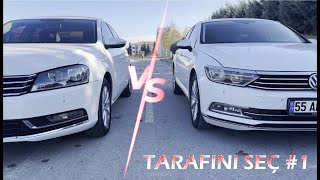 B7 - B8 PASSAT KARŞILAŞTIRMA | TARAFINI SEÇ #1