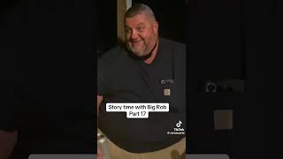 BIG ROB 🗣 It's story time📖