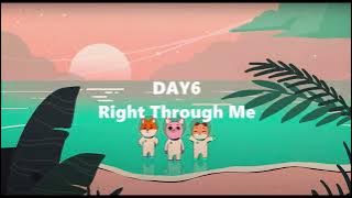 DAY6 Right Through Me Lyrics || Han/Rom/Indo (Lirik Indo Terjemahan)