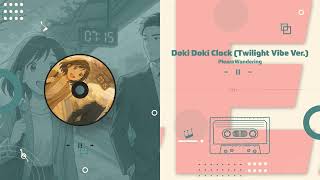 🎵 Doki Doki Clock (ドキドキクロック) Twilight Vibe Ver. screenshot 2