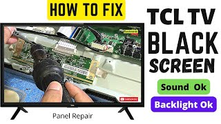 fix tcl tv black screen with sound