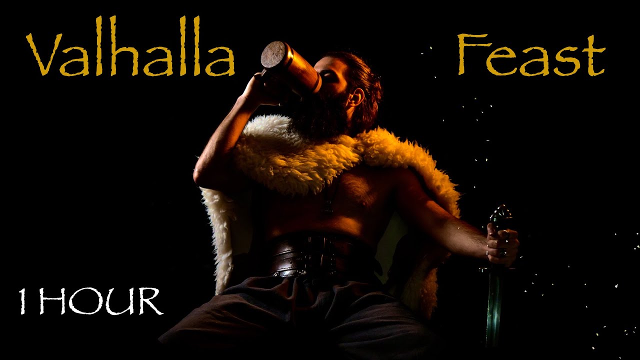 Valhalla Feast 1 hour of instrumental Norse Viking music Valhalla Feast 1 hour of instrumental Norse Viking music