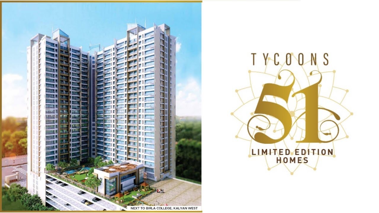 Tycoons group offers luxurious flats in Kalyan West