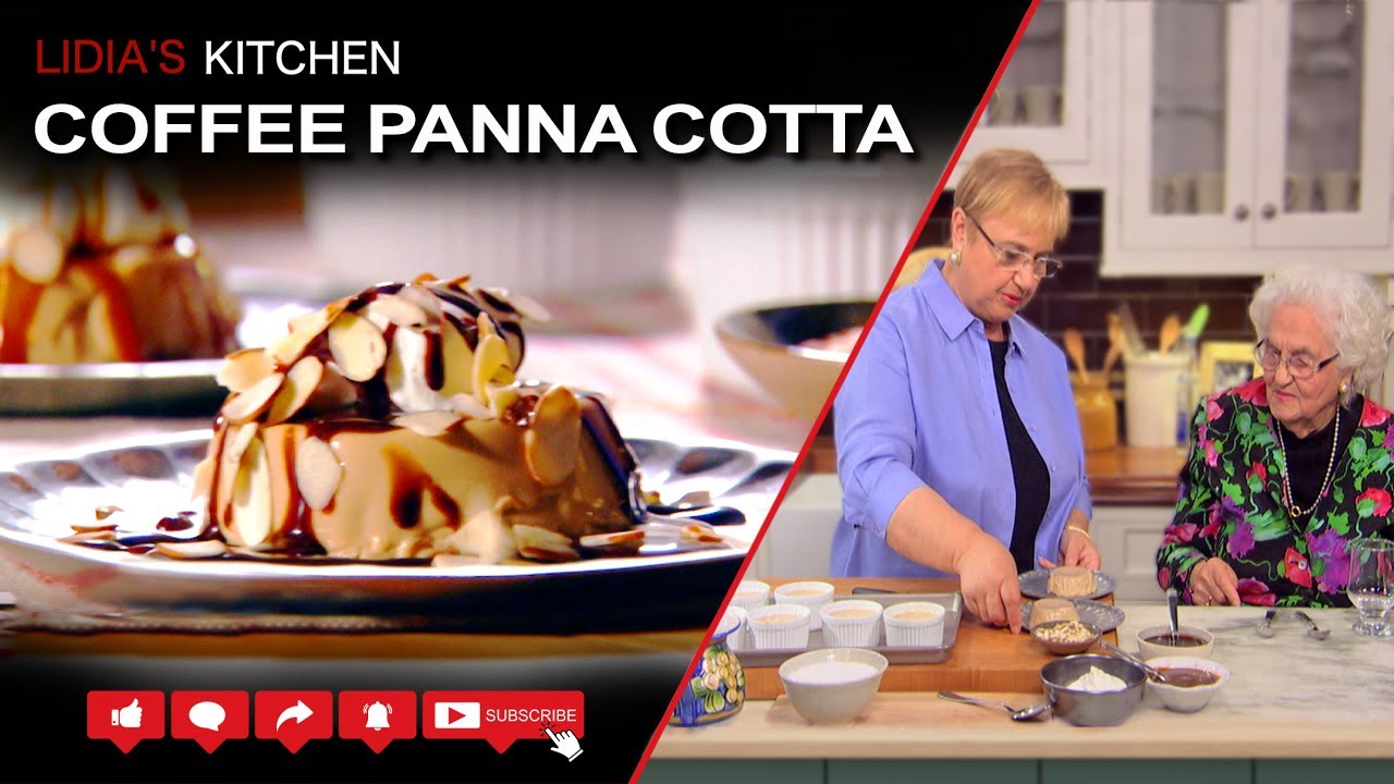 Coffee Panna Cotta Recipe - Lidia’s Kitchen | Lidia Bastianich