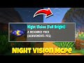 The Best NIGHT VISION Texture Pack for Mcpe! 💯 | [100% Working]