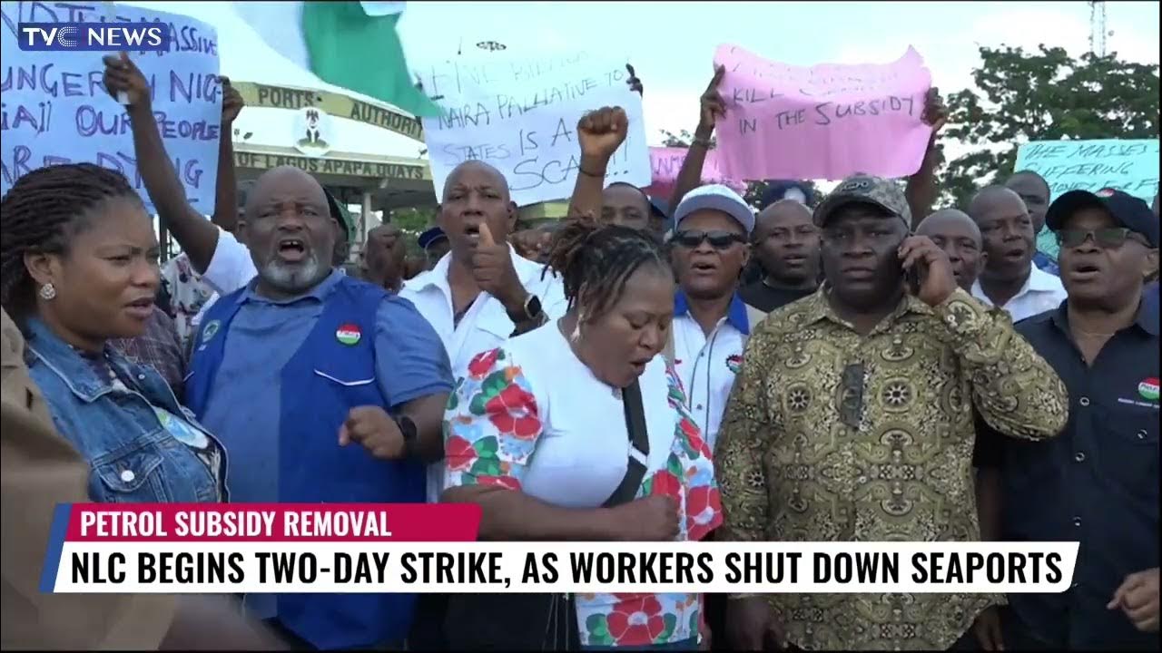 Workers Shut Down Seaports As NLC Begins Two-Day Nationwide Strike