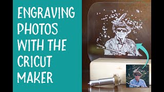 Engraving Photos with a Cricut Maker - Single Layer Method screenshot 5