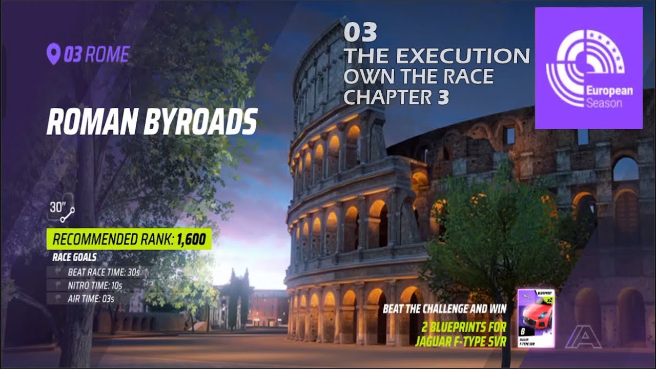 Asphalt 9 Career Chapter 3 European Season Race 03 Rome (Roman Byroad)