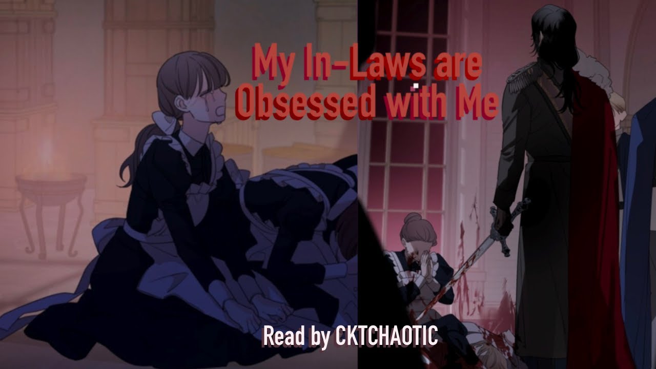 My In-Laws are Obsessed with Me - Chapters 47 to 48 - #Fantasy #Webtoon