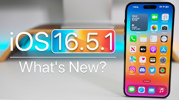 iOS 16.5.1 is Out! - What