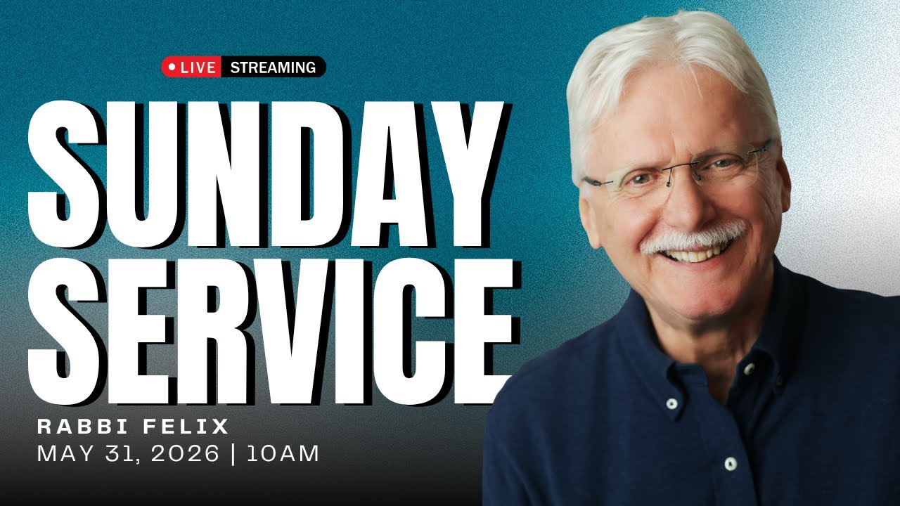 Sunday Worship Service - Rabbi Felix Halpern