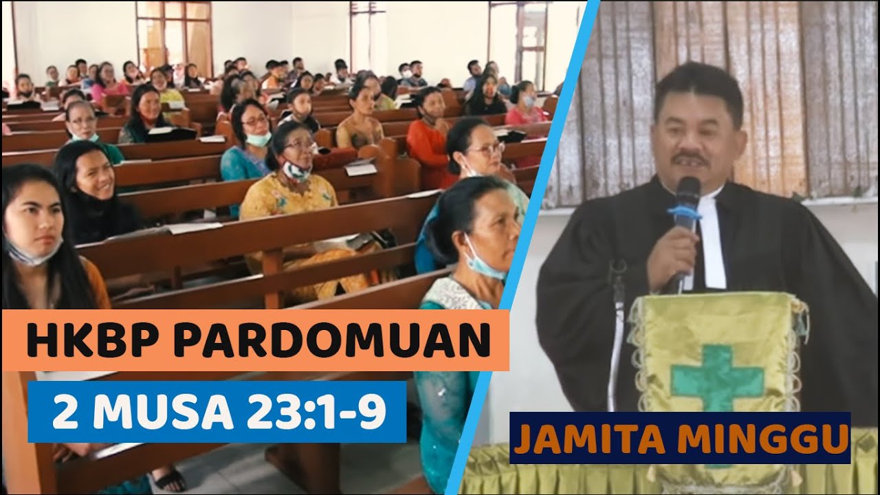 KHOTBAH (45) / JAMITA 02 AGUSTUS 2020 HKBP PARDOMUAN 2 MUSA 23:1-9 Pdt. Boho P. Pardede