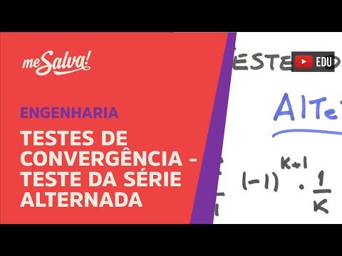 Me Salva! SER19 - Testes de convergência - Teste da série alternada