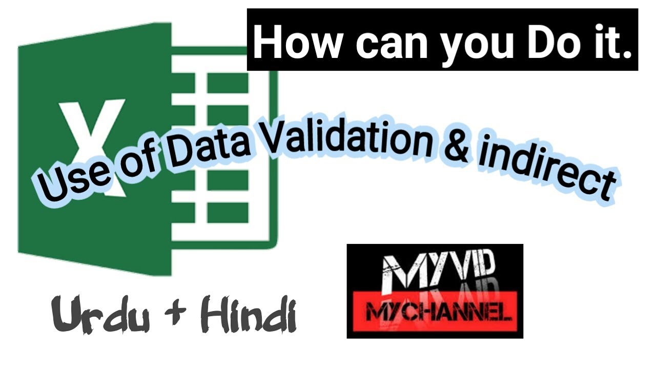 Use of Data Validation and indirect - YouTube