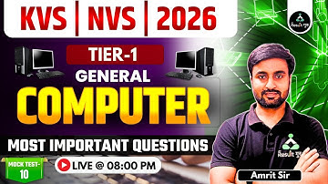 Mock Test - 10 | KVS/NVS Computer Mock Test 2026 | KVS/NVS Computer Most Important Questions
