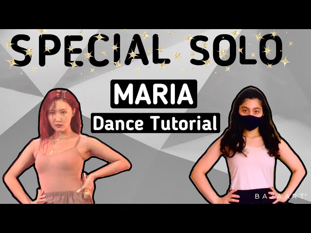 HWASA Maria- Dance Tutorial (Special Solo) class=