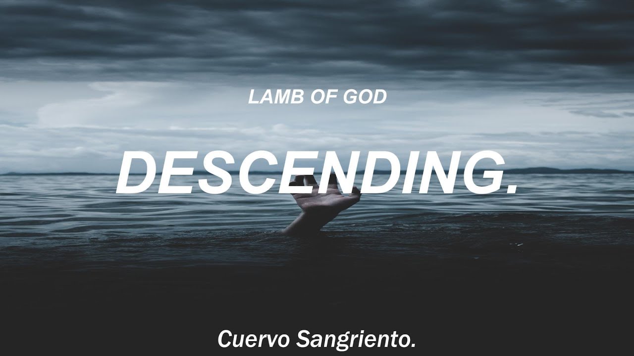 Lamb of godDescending (sub Español) YouTube