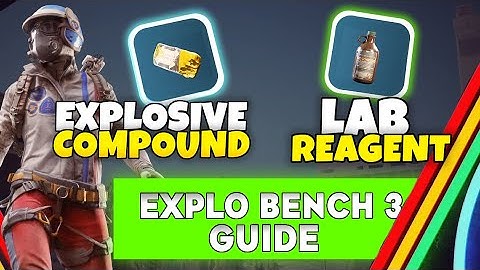 ARC Raiders Where to Find Laboratory Reagents & Explosive Compound (Unlock Explosive Bench 3 FAST)