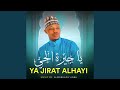 YA JIRAT ALHAYI