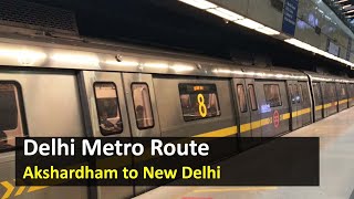 Delhi Metro Route from Akshardham to New Delhi Metro Station: Fare, Distance, Time screenshot 5