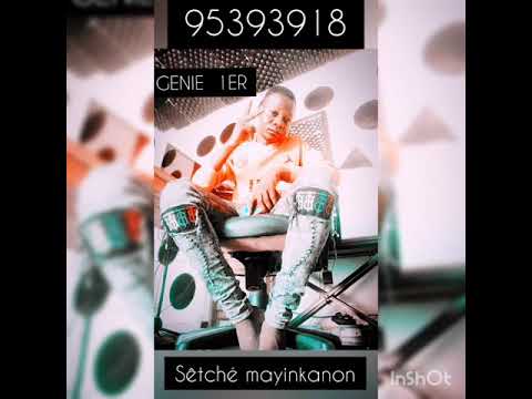GÉNIE 1ER Sêtché Mayinkanon