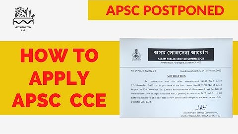 How to Apply APSC CCE 2022 | How to Apply APSC CCE @getupdatedrm
