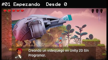 CREA un VIDEOJUEGO! 🎮  en 2D con unity SIN PROGRAMAR