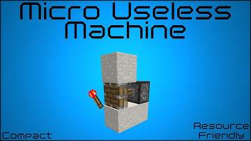 Minecraft - Micro Useless Machine [VERY Compact and Resource-Friendly!]