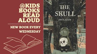 The Skull | Kids Books Read Aloud | Dark Favorites